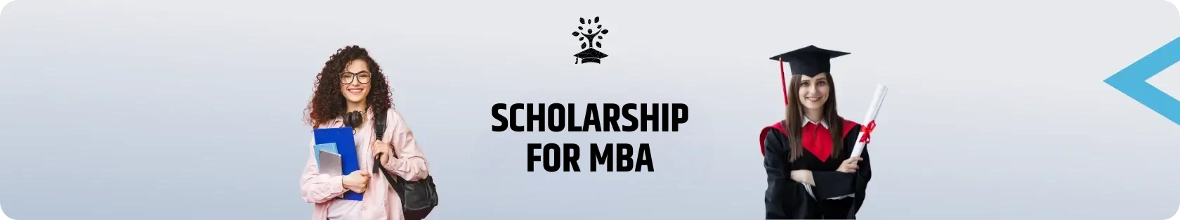 Scholarship for MBA Scholarship for MBA