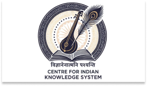 Centre for Indian Knowledge System Centre for Indian Knowledge System