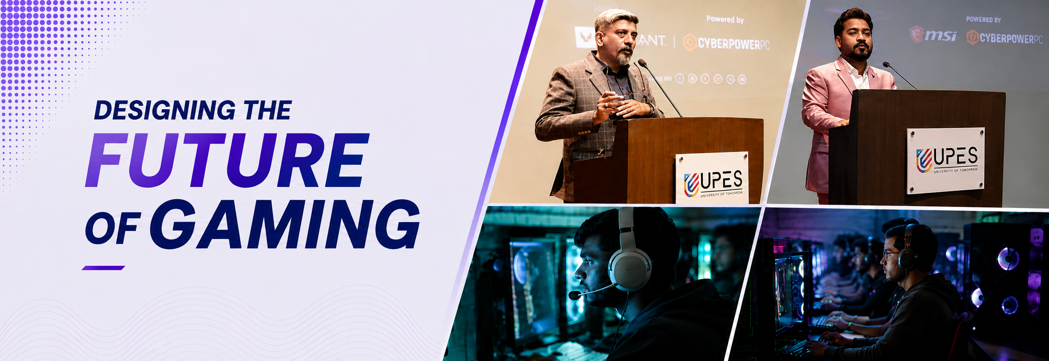 Designing the Future of Gaming at UPES