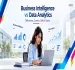 business intelligence vs data analytics key differences